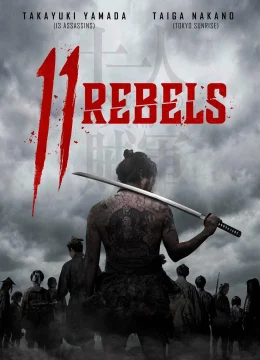 Xem Phim 11 Phiến Quân Vietsub HD Online