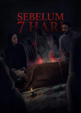 Xem Phim 7 Ngày Cuối Cùng (Sebelum 7 Hari) Vietsub HD Online