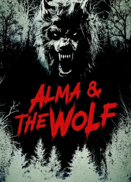 Xem Phim Alma Và Con Sói Vietsub HD Online