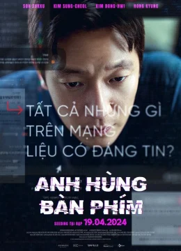 Xem Phim Anh Hùng Bàn Phím Vietsub HD Online