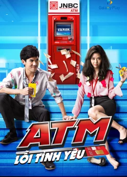 Xem Phim ATM Lỗi Tình Yêu Vietsub HD Online