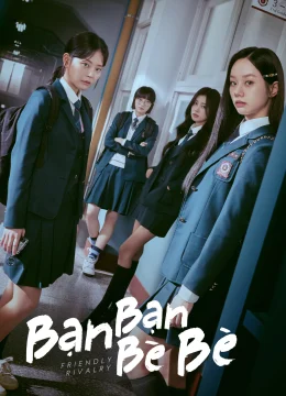 Xem Phim Bạn Bạn Bè Bè Vietsub HD Online
