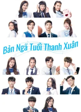 Bản Ngã Tuổi Thanh Xuân