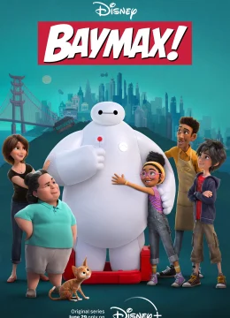 Xem Phim Baymax (Phần 1) Vietsub HD Online