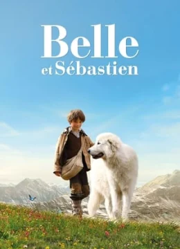 Xem Phim Belle và Sébastien Vietsub HD Online
