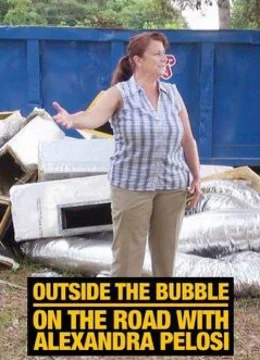 Bên Ngoài Bong Bóng: Du Hành Cùng Alexandra Pelosi