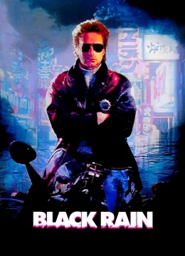 Xem Phim Black Rain Vietsub HD Online