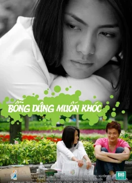 Xem Phim Bỗng Dưng Muốn Khóc Vietsub HD Online