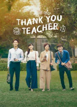 Xem Phim Cảm Ơn Thầy Vietsub HD Online