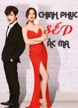 Xem Phim Chinh Phục Sếp Ác Ma Vietsub HD Online