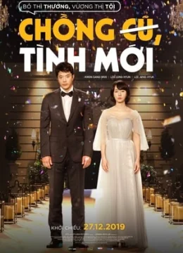 Chồng Cũ, Tình Mới