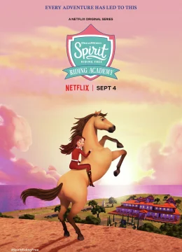 Chú Ngựa Spirit: Tự Do Rong Ruổi – Trường Học Cưỡi Ngựa (Phần 2)