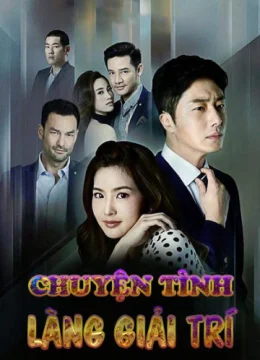 Xem Phim Chuyện Tình Làng Giải Trí Vietsub HD Online