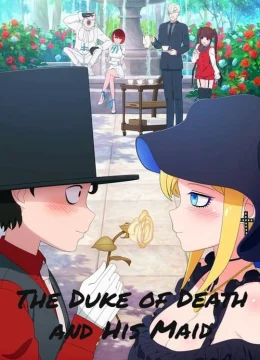 Công tước tử thần và cô hầu (Phần 2)