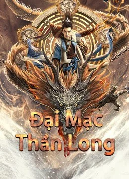 Xem Phim Đại Mạc Thần Long Vietsub HD Online