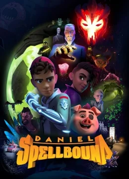Daniel Spellbound (Phần 1)