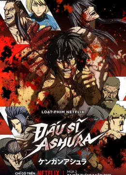 Đấu sĩ Ashura (Phần 4)