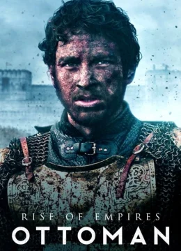 Đế Quốc Trỗi Dậy: Ottoman