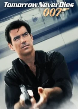 Điệp Viên 007: Ngày Mai Không Tàn Lụi