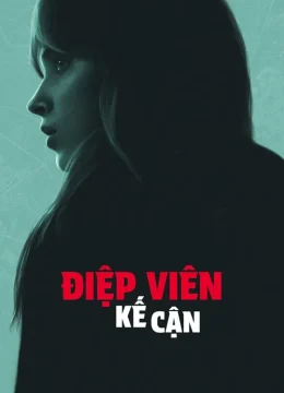 Xem Phim Điệp Viên Kế Cận Vietsub HD Online