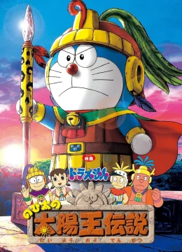 Xem Phim Doraemon: Nobita và Truyền Thuyết Vua Mặt Trời Vietsub HD Online