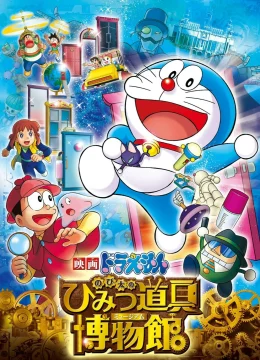 Xem Phim Doraemon: Nobita Và Viện Bảo Tàng Bảo Bối Vietsub HD Online