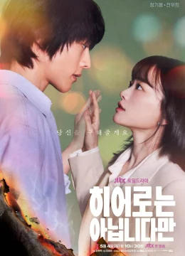 Xem Phim Dù Tôi Không Phải Người Hùng Vietsub HD Online