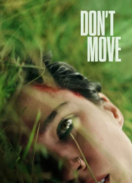 Xem Phim Đừng Cử Động Vietsub HD Online