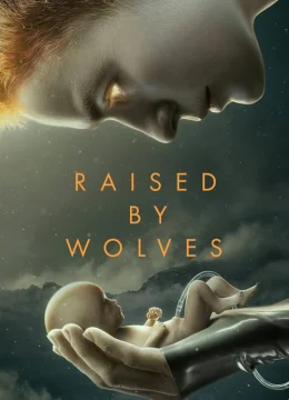 Xem Phim Được Nuôi Bởi Người Sói (Phần 1) Vietsub HD Online