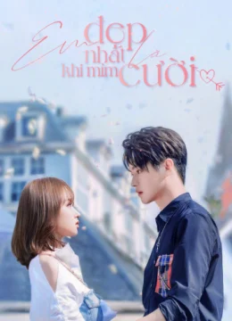 Em Đẹp Nhất Là Khi Mỉm Cười