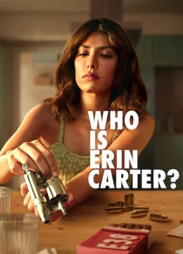 Erin Carter Là Ai?