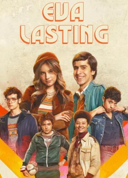 Xem Phim Eva Mãi Mãi (Phần 2) Vietsub HD Online