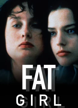 Xem Phim Fat Girl Vietsub HD Online