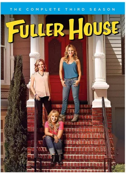 Gia đình Fuller (Phần 3)