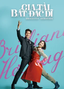 Gia Tài Bất Đắc Dĩ