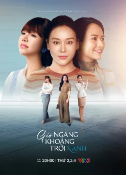 Xem Phim Gió Ngang Khoảng Trời Xanh Vietsub HD Online
