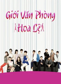 Giới Văn Phòng Hoa Lệ