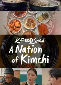 Xem Phim Hàn Quốc: Xứ sở kim chi Vietsub HD Online