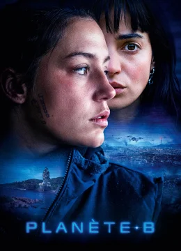 Xem Phim Hành Tinh B Vietsub HD Online