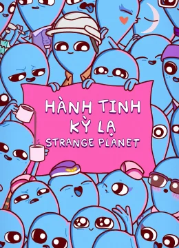 Hành Tinh Kỳ Lạ