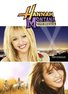 Xem Phim Hannah Montana: The Movie Vietsub HD Online