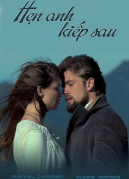 Xem Phim Hẹn Anh Kiếp Sau Vietsub HD Online