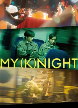 Hiệp Sĩ Của Tôi