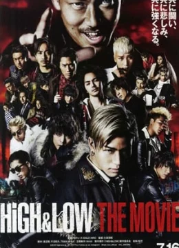 HIGH&LOW Bản Điện Ảnh: Cuộc Chiến Băng Đảng