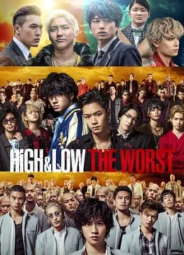 HIGH&LOW: Kẻ Cặn Bã