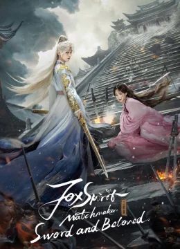 Hồ Yêu Tiểu Hồng Nương: Vương Quyền Thiên