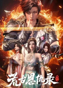 Xem Phim Hoang Cổ Ân Cừu Lục: Phá Phong Vietsub HD Online