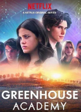 Xem Phim Học viện Greenhouse (Phần 2) Vietsub HD Online