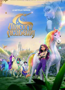 Học Viện Kỳ Lân (Phần 1)