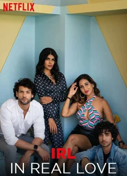 IRL – In Real Love